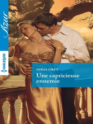 cover image of Une capricieuse ennemie